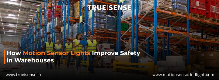 How Motion Sensor Lights Improve Safety in Warehouses