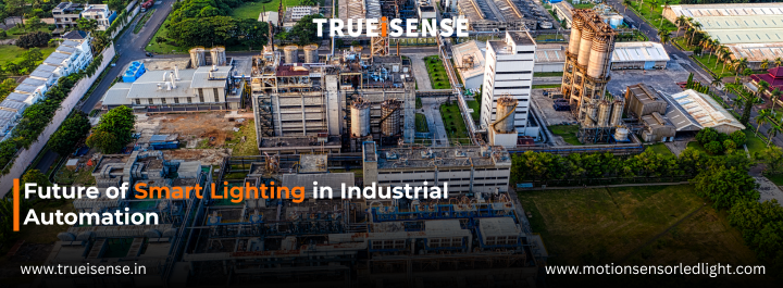 Future of Smart Lighting in Industrial Automation